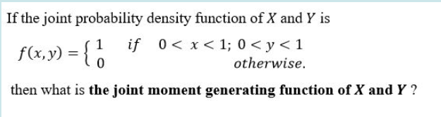 Solved If the joint probability density function of X and Y | Chegg.com
