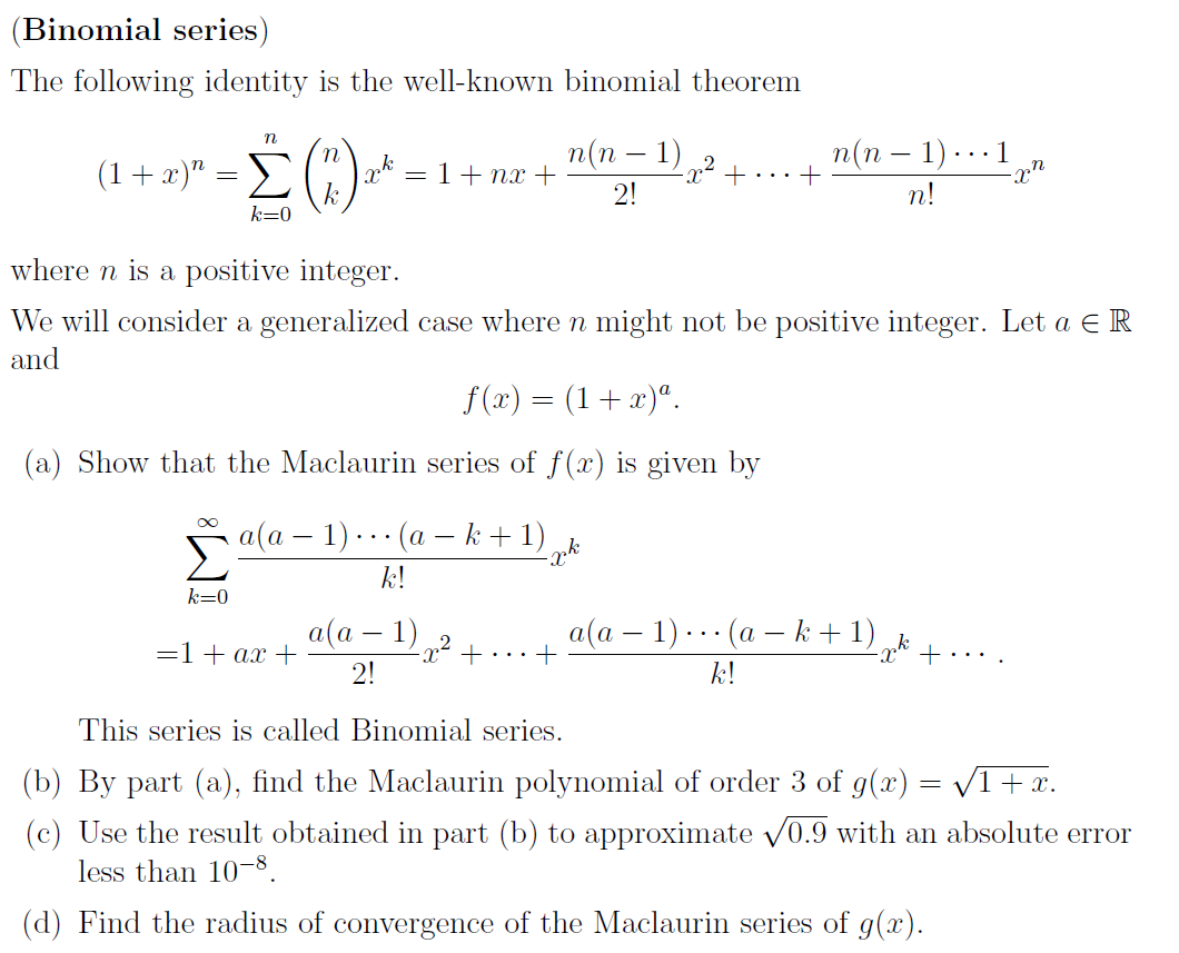 (Binomial series) The following identity is the | Chegg.com