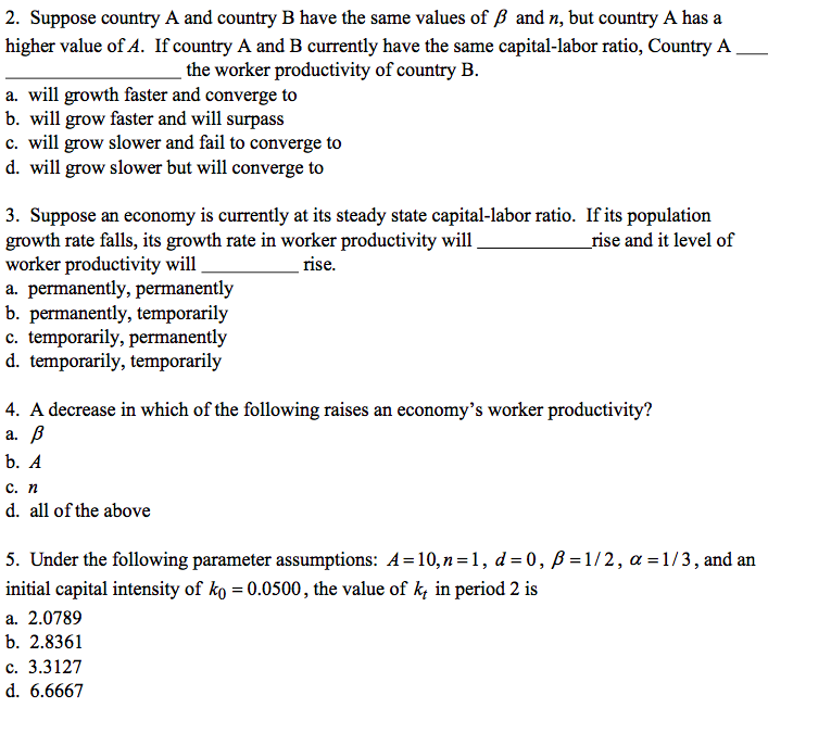 Solved 2. Suppose Country A And Country B Have The Same | Chegg.com