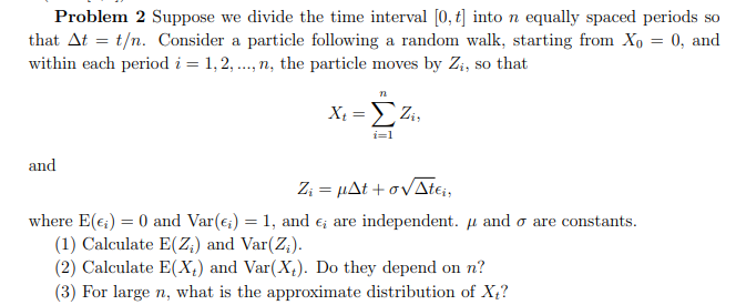 Solved Problem 2 Suppose We Divide The Time Interval [0, T] 