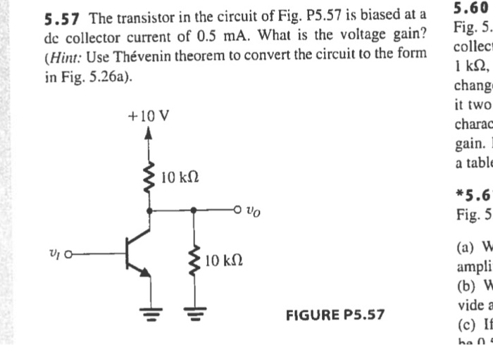 Solved 5.57 The transistor in the circuit of Fig. P5.57 is | Chegg.com