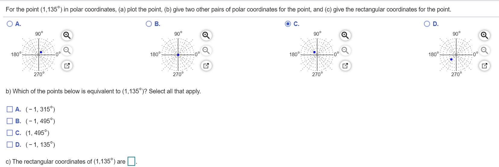 Solved For The Point 1 135° In Polar Coordinates A Plot