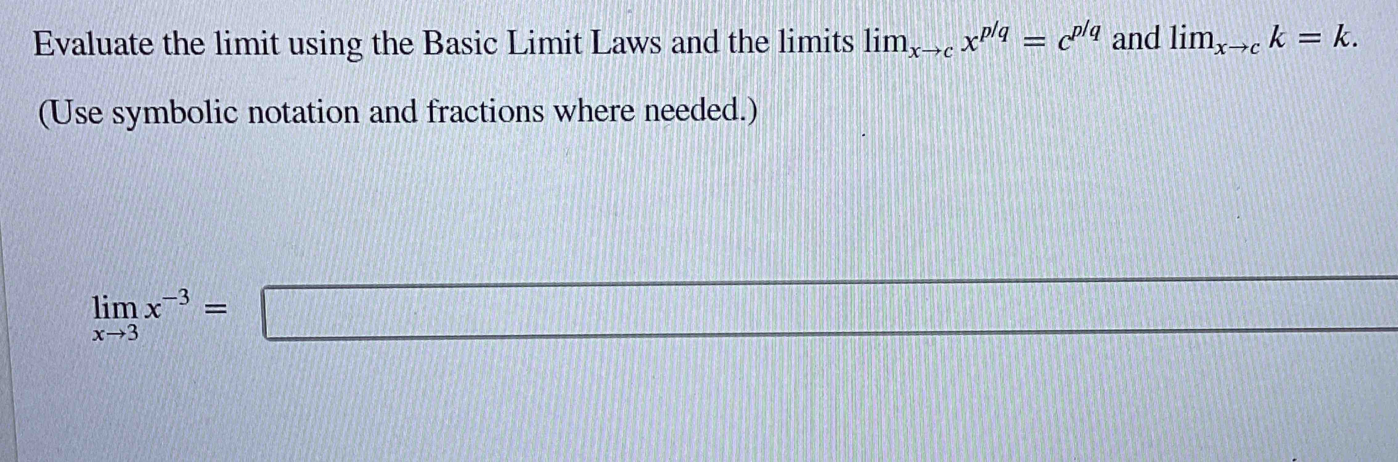 Solved Evaluate the limit using the Basic Limit Laws and the | Chegg.com