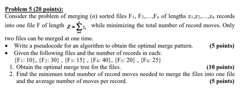 Solved Problem 5 (20 points): Consider the problem of | Chegg.com