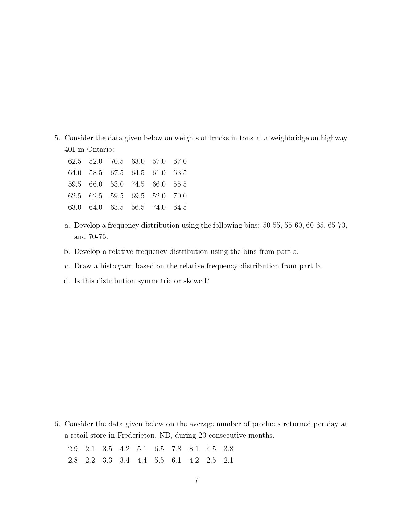 d. Explain any differences in your answers to a, b, | Chegg.com