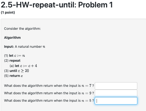 Solved Consider the algorithm: Algorithm Input: A natural | Chegg.com