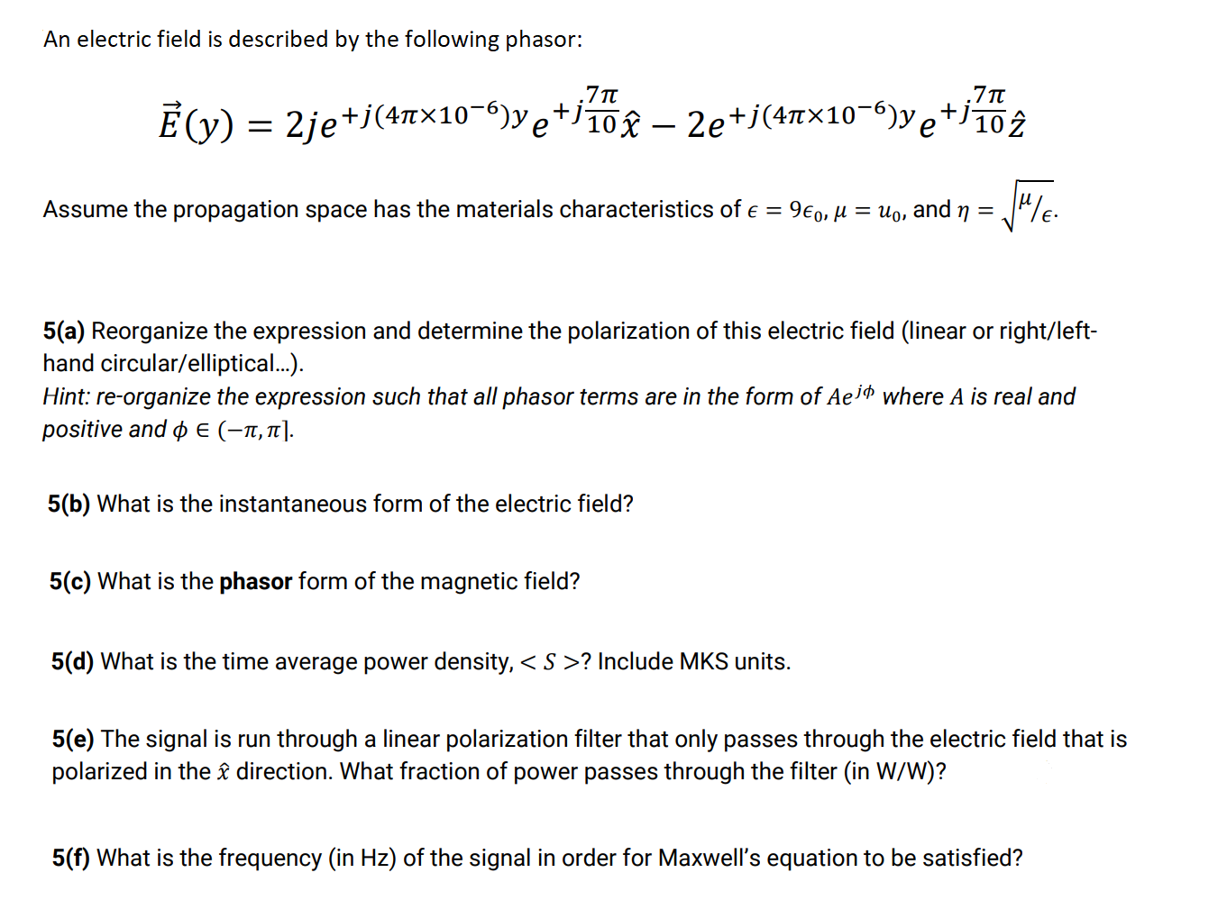 Solved An Electric Field Is Described By The Following Chegg Com