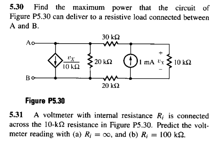 Solved 5.30 Find the maximum power that the circuit of | Chegg.com