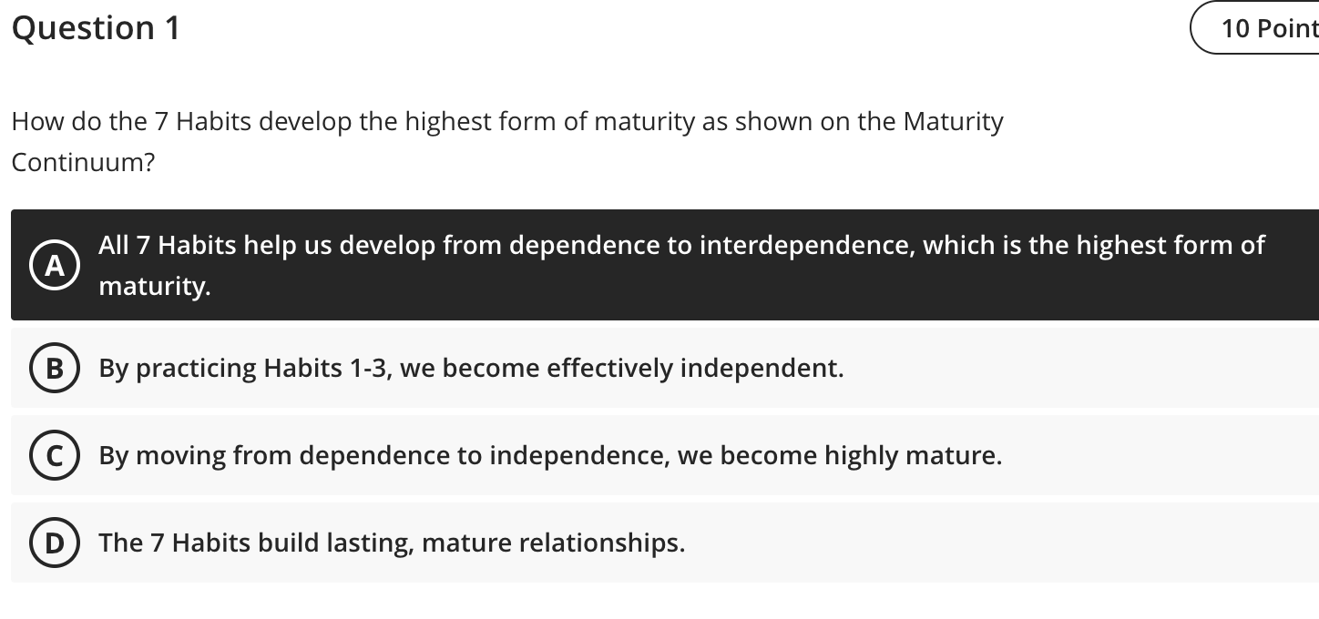 Solved Question 1 How do the 7 Habits develop the highest | Chegg.com