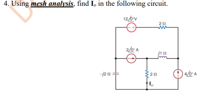 Solved 4. Using mesh analysis, find I, in the following | Chegg.com