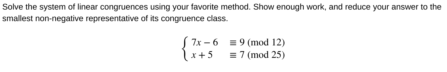 Solved Solve the system of linear congruences using your | Chegg.com