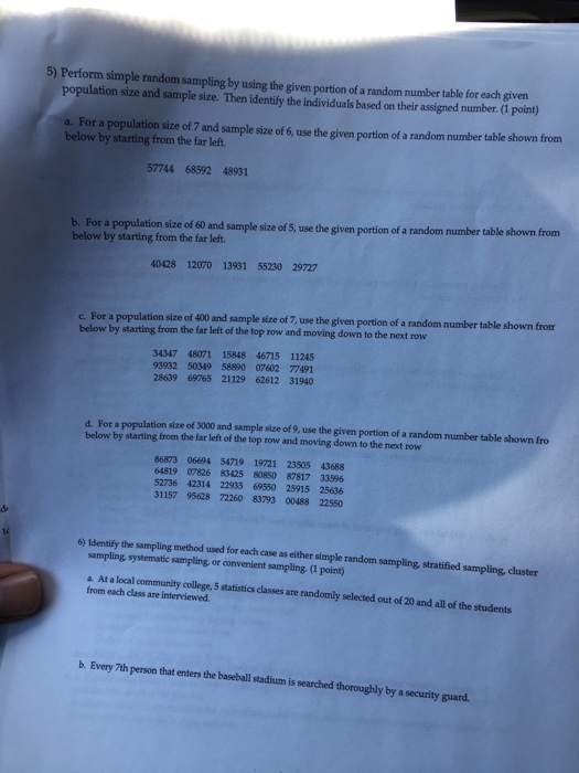 Solved 5) Perform simple random sampling by using the given | Chegg.com