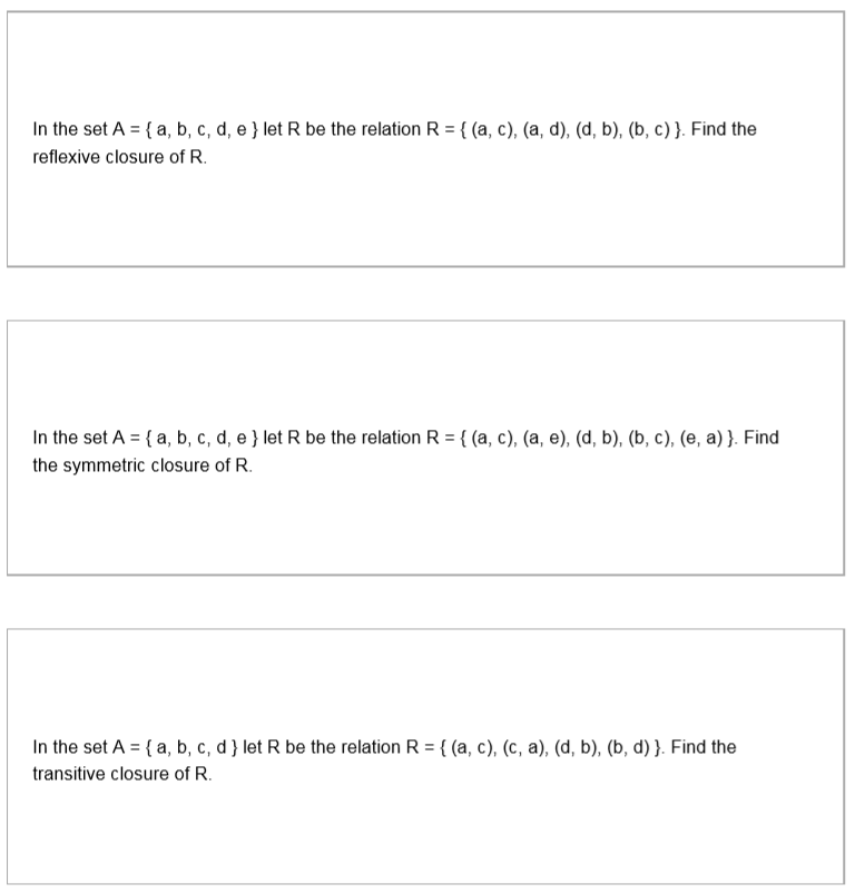 Solved In The Set A = { A, B, C, D, E } Let R Be The | Chegg.com