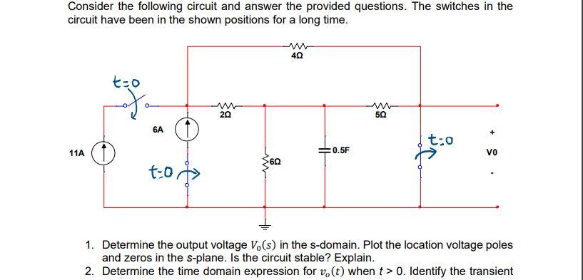 Solved Consider the following circuit and answer the | Chegg.com