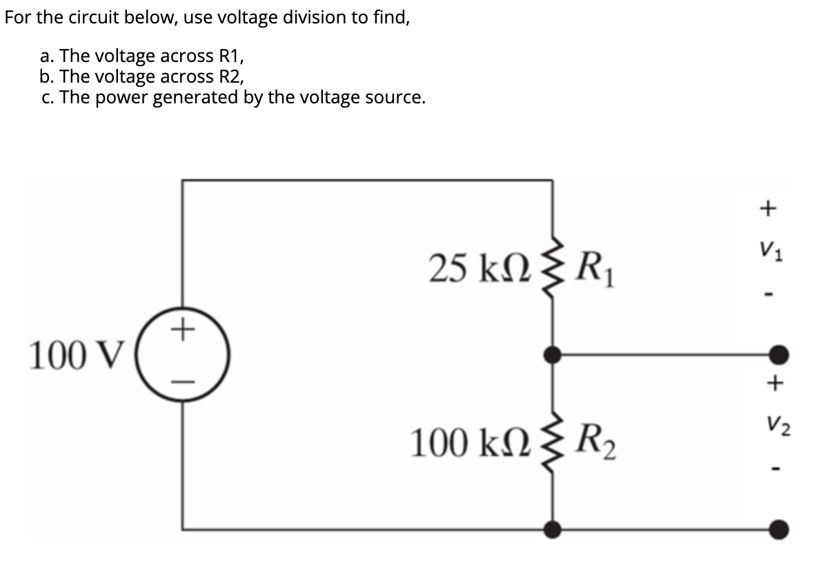 Solved For the circuit below, use voltage division to find, | Chegg.com