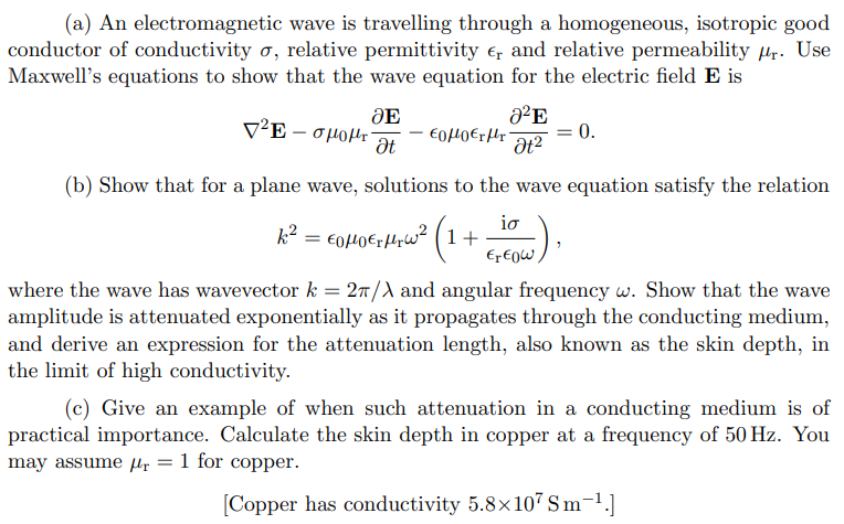 Solved VE - σμομr (a) An Electromagnetic Wave Is Travelling | Chegg.com