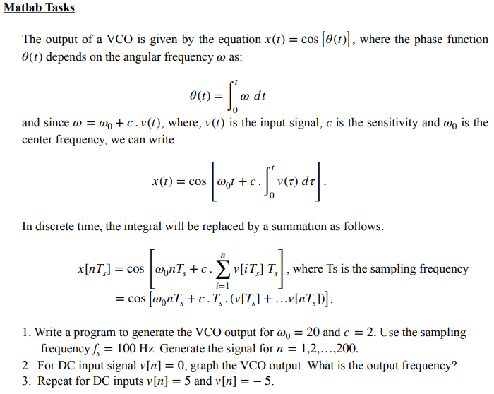 Solved Matlab Tasks The Output Of A Vco Is Given By The E Chegg Com