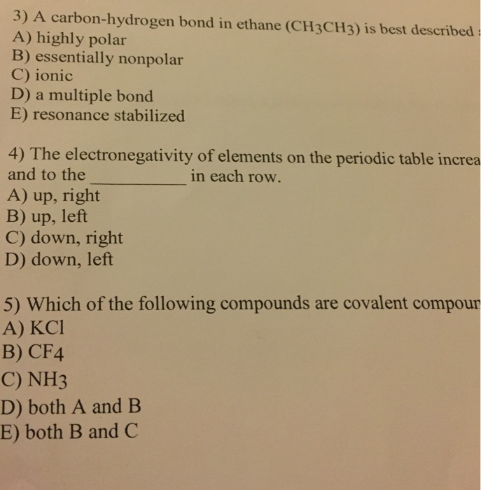 A Carbon Bond in Ethane Ch3ch3 Is Best Described a