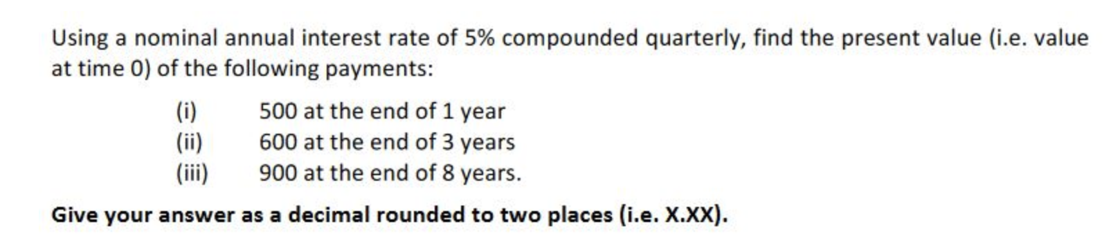 Solved Using a nominal annual interest rate of 5% compounded | Chegg.com