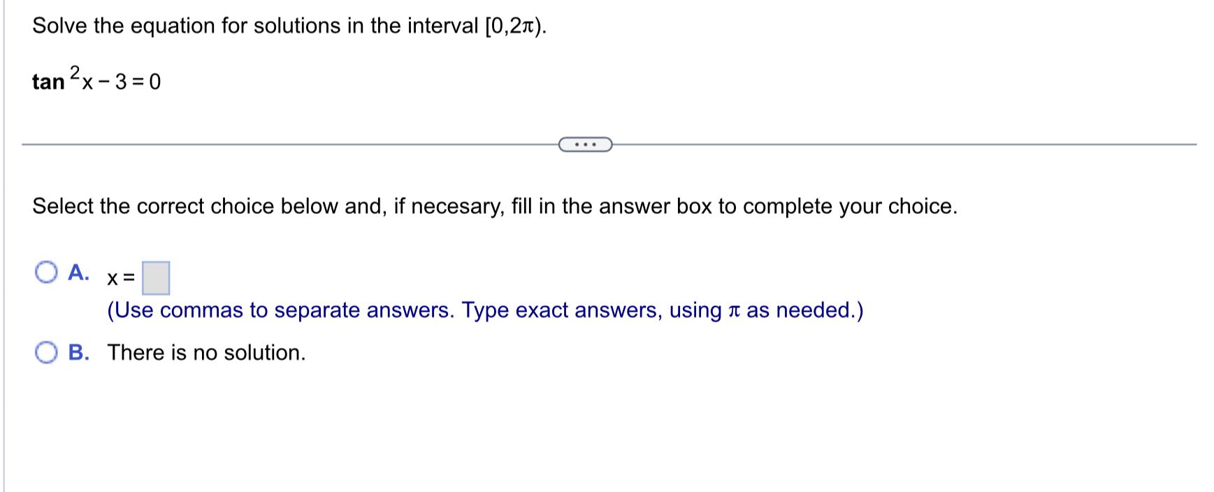 Solved Solve the equation for solutions in the interval | Chegg.com