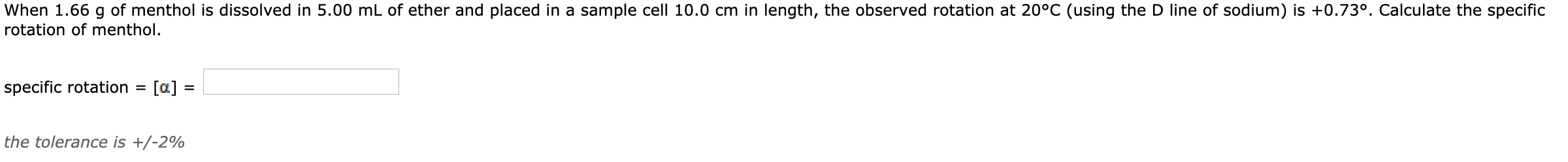 Solved When 1.66 g of menthol is dissolved in 5.00 mL of | Chegg.com