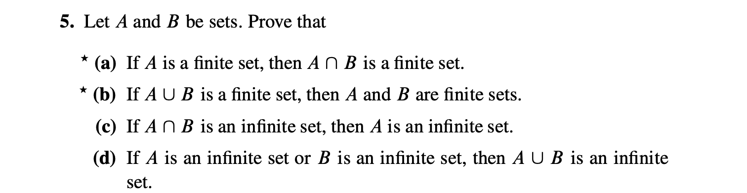 Solved 5. Let A And B Be Sets. Prove That * (a) If A Is A | Chegg.com