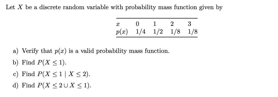 Solved Let X be a discrete random variable with probability | Chegg.com
