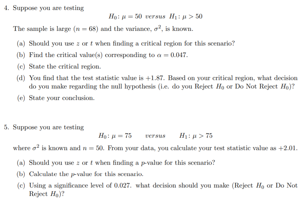 Solved 4 Suppose You Are Testing Ho U 50 Versus H P 2147