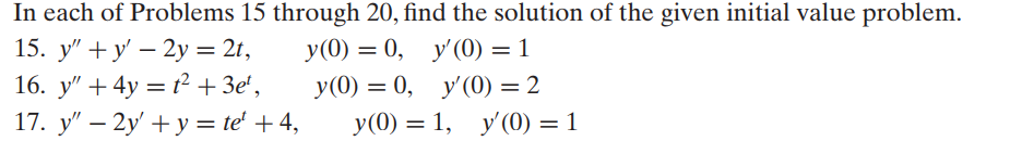 Solved In each of Problems 15 through 20, find the solution | Chegg.com
