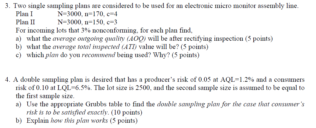 Solved 3. Two single sampling plans are considered to be | Chegg.com