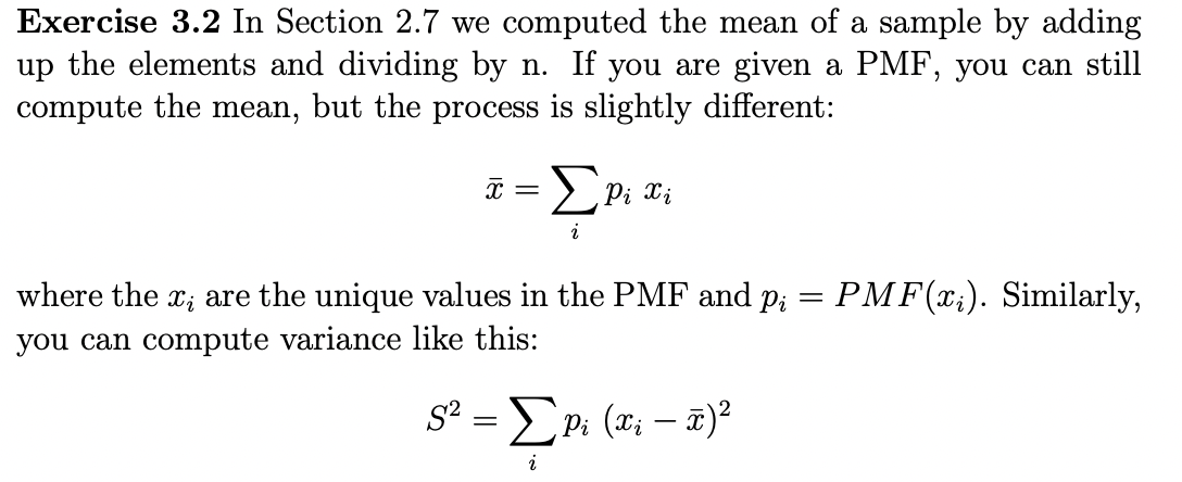 Solved Exercise 3.2 In Section 2.7 we computed the mean of a | Chegg.com