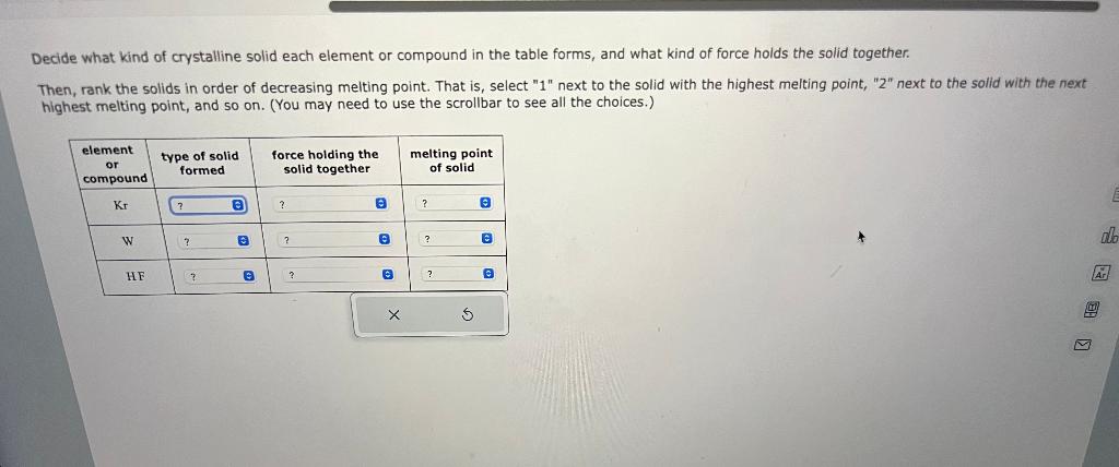 Solved Decide what kind of crystalline solid each element or | Chegg.com