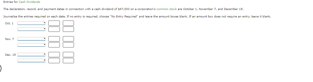 Solved Entries For Cash Dividends | Chegg.com