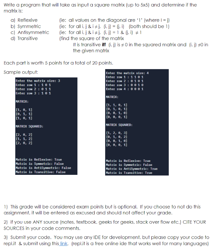 Solved Write a program that will take as input a square | Chegg.com