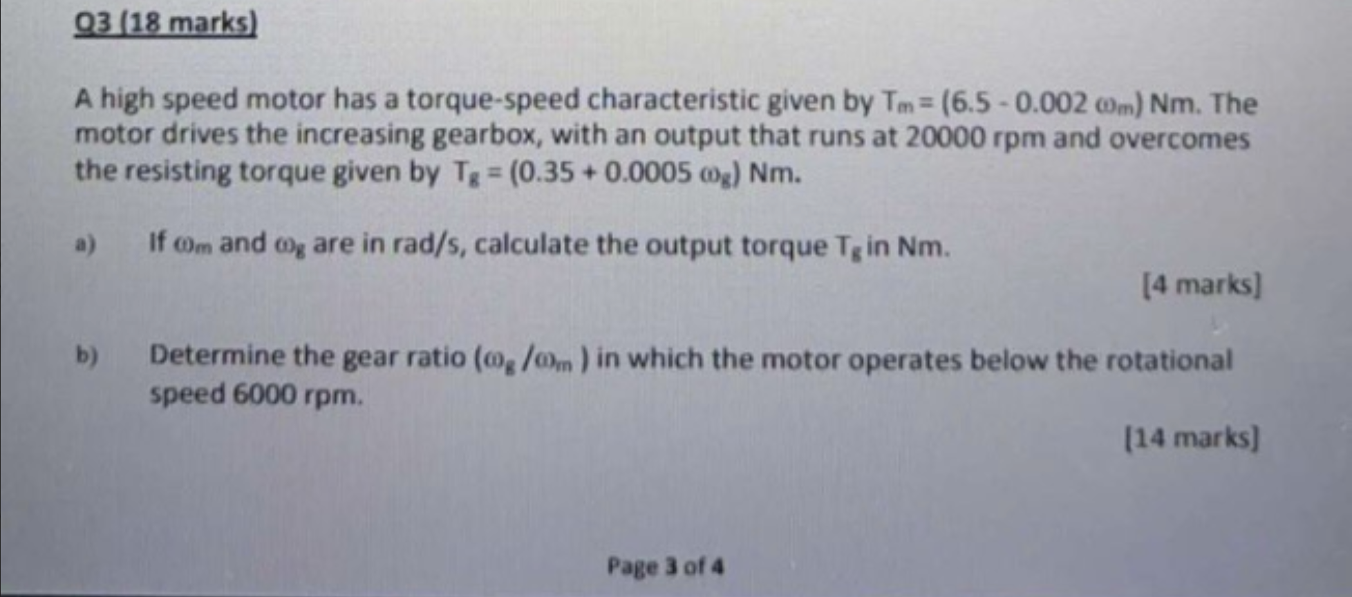 Solved 03 (18 marks) A high speed motor has a torque-speed | Chegg.com