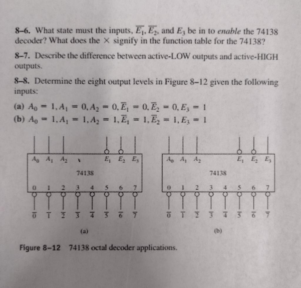 Solved 8-6. What state must the inputs, E1,E2, and E3 be in | Chegg.com