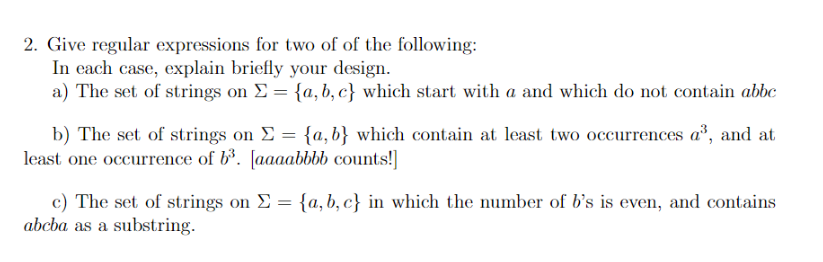 Solved 2. Give regular expressions for two of of the | Chegg.com