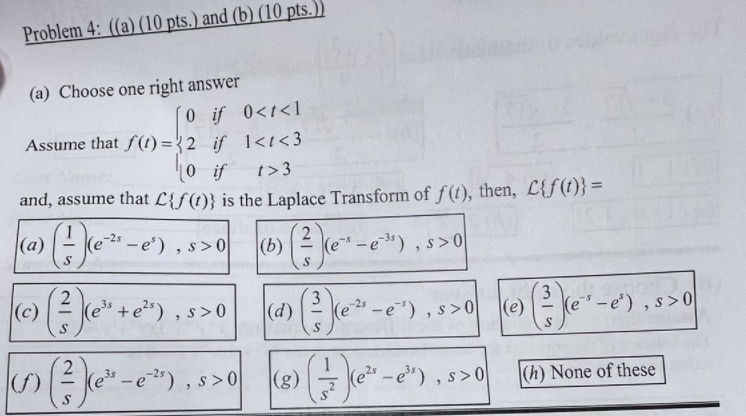 Solved (b) Choose one right answer Let L−1{s2+2s−3s} be the | Chegg.com