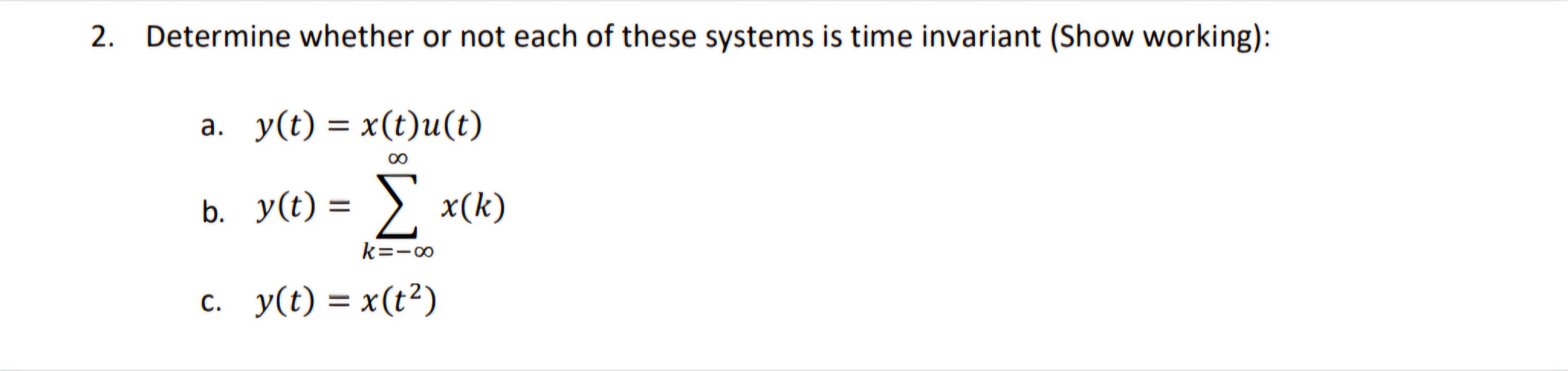Solved Determine whether or not each of these systems is | Chegg.com
