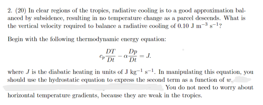 Solved (20) ﻿In clear regions of the tropics, radiative | Chegg.com