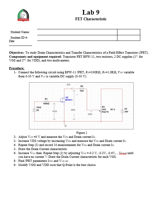 Lab 9 FET Characteristic Student Name: Student ID#: | Chegg.com