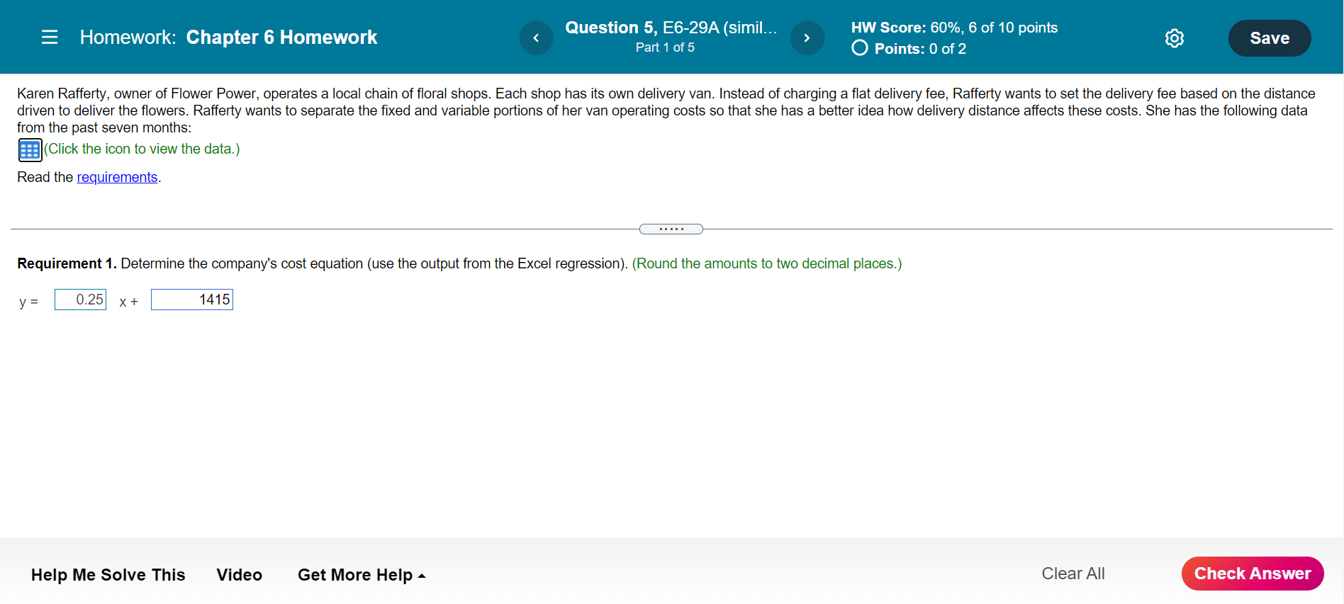 Solved = Homework: Chapter 6 Homework Question 5, E6-29A | Chegg.com