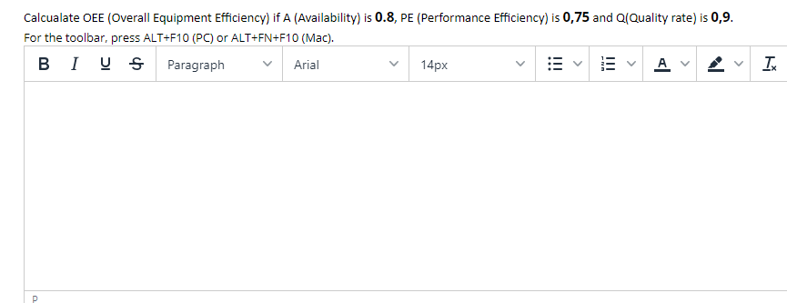 Solved Calcualate Oee Overall Equipment Efficiency If A Chegg Com