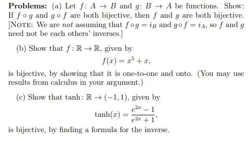 Solved Problems: (a) Let f:A→B and g:B→A be functions. Show: | Chegg.com
