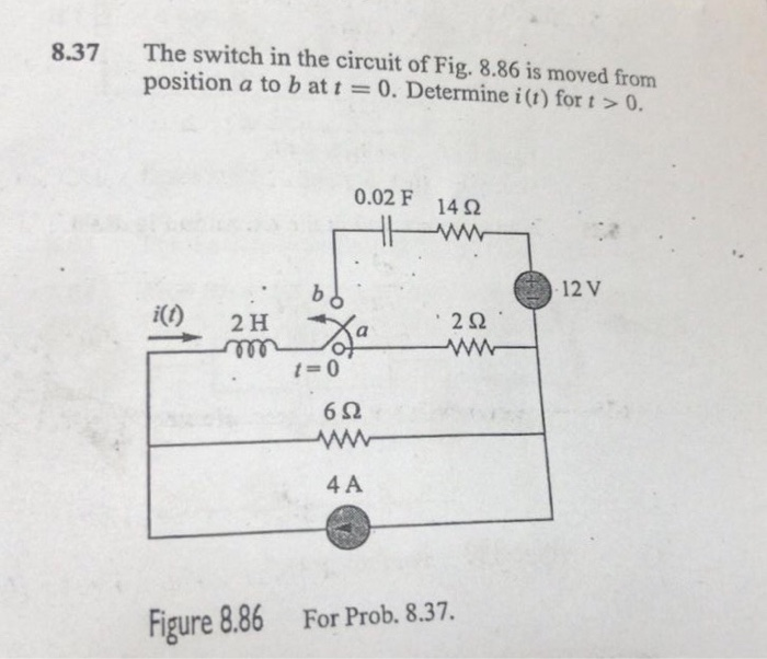 Solved The switch in the circuit of Fig. 8.86 is moved from | Chegg.com