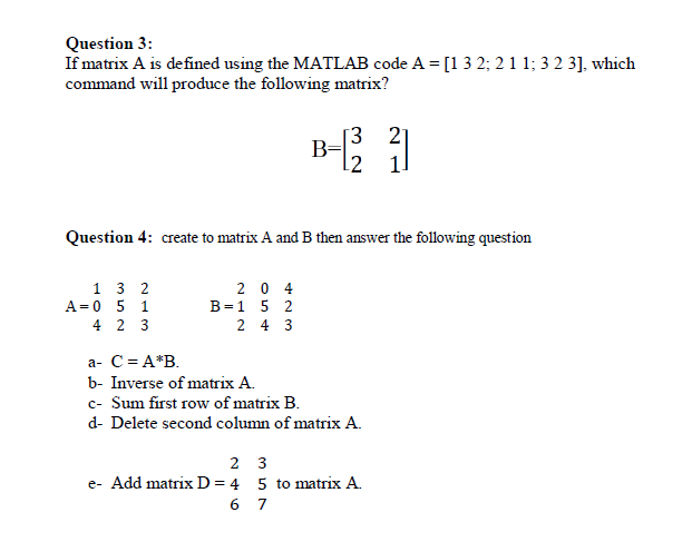 Solved Question 3 If matrix A is defined using the MATLAB Chegg