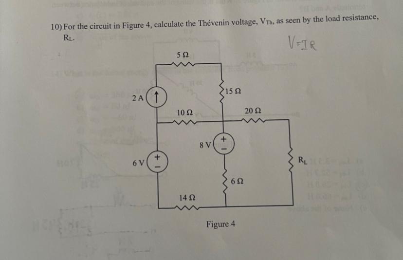 Solved 10) For the circuit in Figure 4, calculate the | Chegg.com