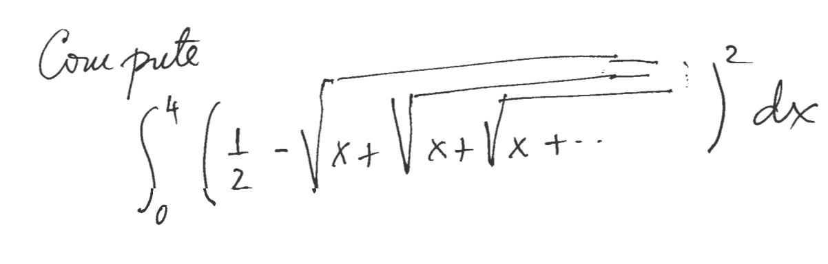 Compite \[ \int_{0}^{4}\left(\frac{1}{2}-\sqrt{x+\sqrt{x+\sqrt{x+\cdots}}}\right)^{2} d x \]