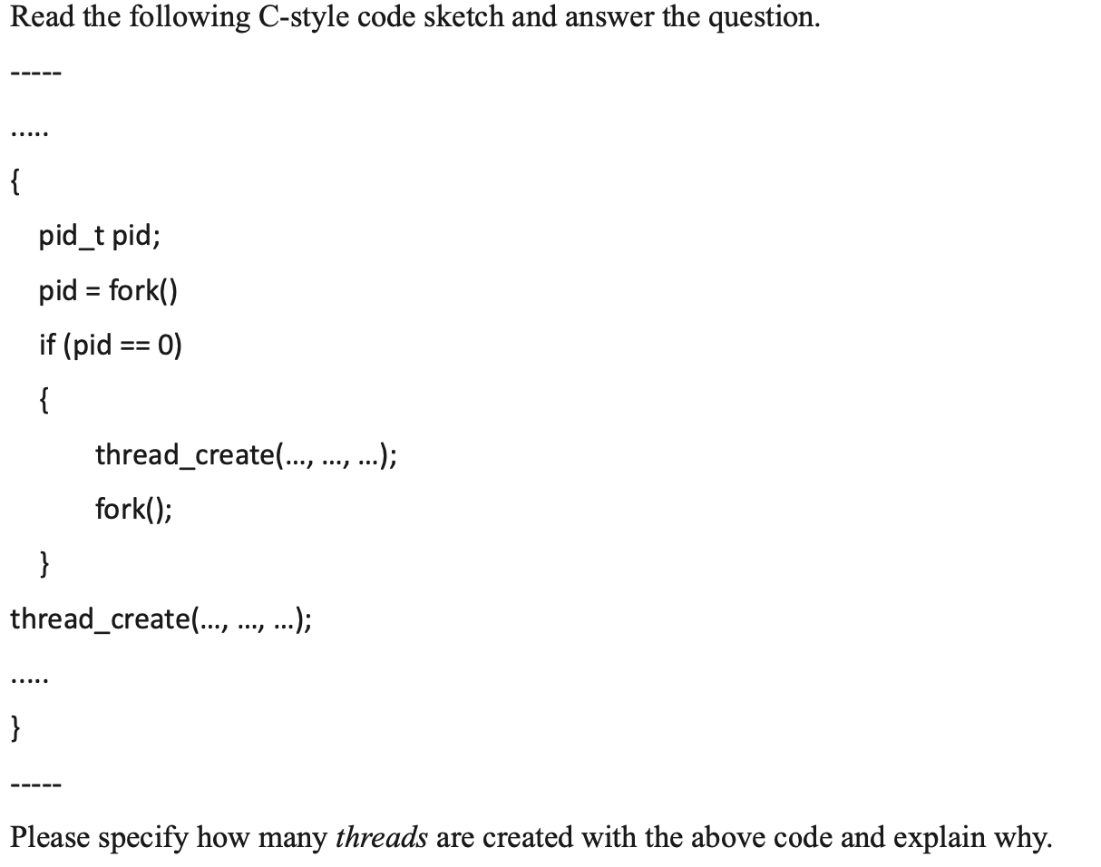 solved-read-the-following-c-style-code-sketch-and-answer-the-chegg