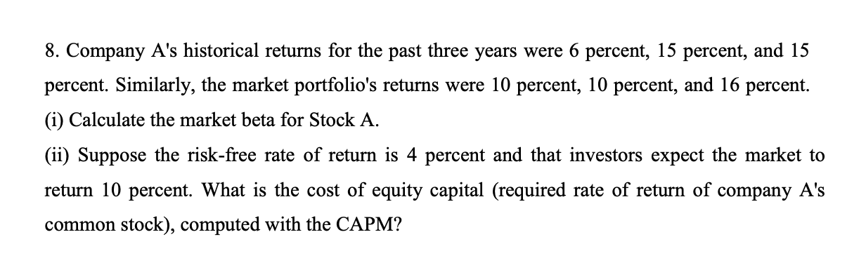 solved-8-company-a-s-historical-returns-for-the-past-three-chegg